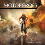 Title: Motocross Calendar 2016: 16 Month Calendar, Author: Jack Smith