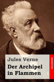 Title: Der Archipel in Flammen, Author: Anonymous