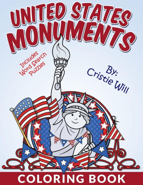 United States Monuments: Coloring & Activity Book