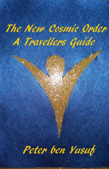 The New Cosmic Order: A Travellers Guide