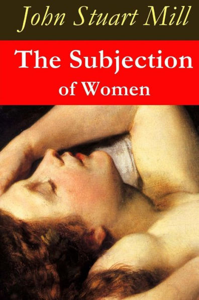 The Subjection of Women