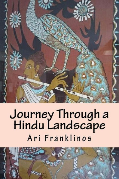 Journey Through a Hindu Landscape
