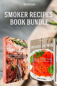 Title: Smoker Recipes Book Bundle: Essential TOP 25 Smoking Meat Recipes + Smoking Salmon Recipes that will make you Cook Like a Pro, Author: Marvin Delgado