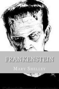 Title: Frankenstein (Spanish Edition), Author: Mary Shelley