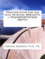 Practice Exam for the Civil PE Exam: Breadth + Transportation Depth