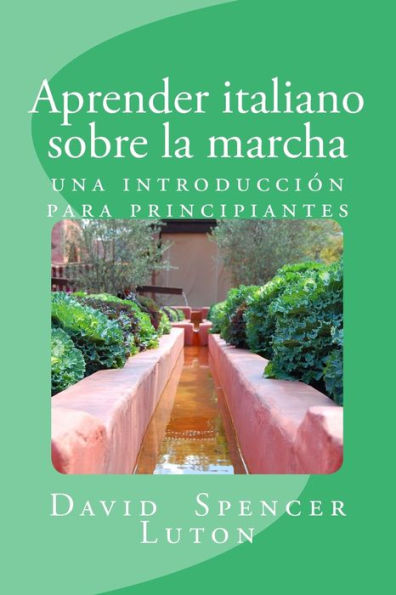 Aprender italiano sobre la marcha: una introducciÃ¯Â¿Â½n para principiantes