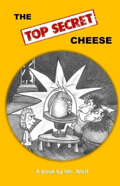 The Top Secret Cheese