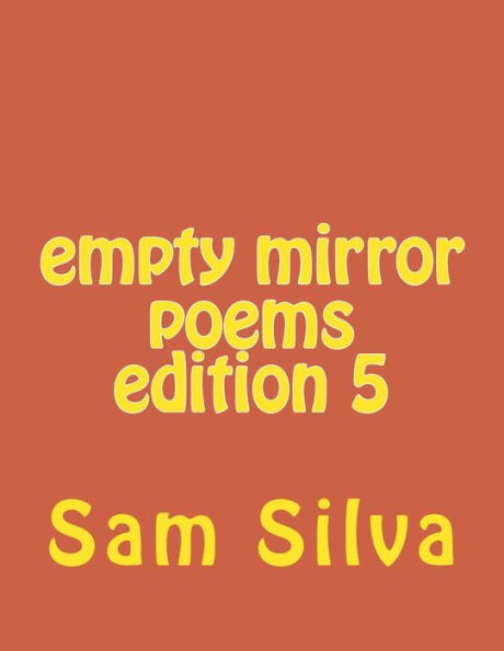 empty mirror poems edition 5