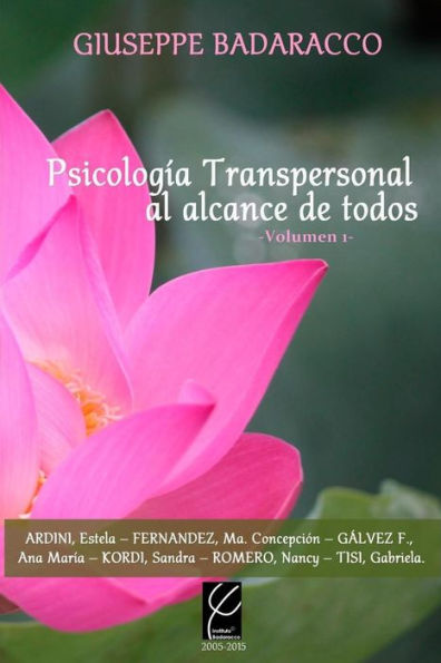 Psicologia Transpersonal al alcance de todos Vol. 1