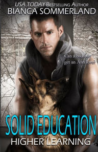 Title: Solid Education, Author: Bianca Sommerland