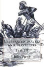 Celebrated Travels and Travellers: Part III