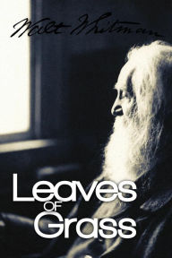 Title: Leaves of Grass, Author: Walt Whitman