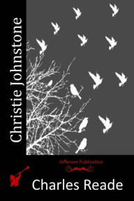 Title: Christie Johnstone, Author: Charles Reade