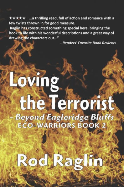 Loving the Terrorist: Beyond Eagleridge Bluffs