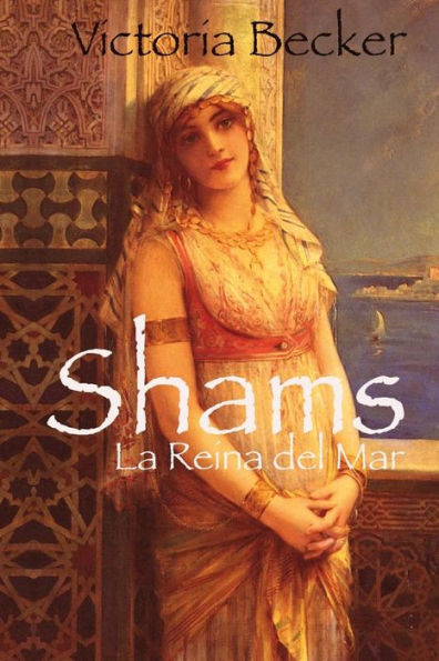Shams - La Reina del Mar