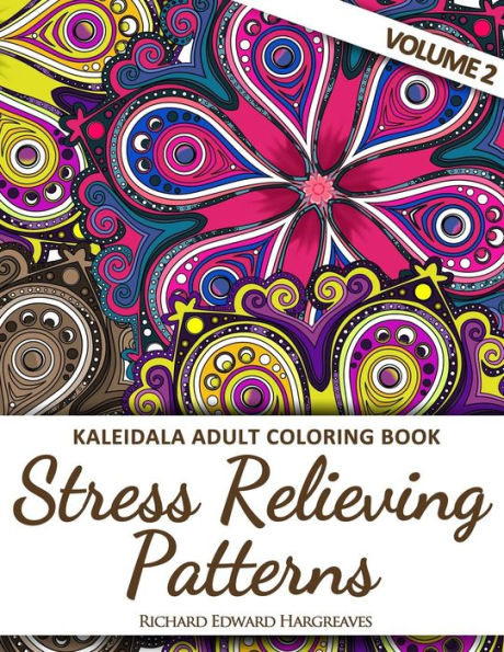 Adult Coloring Book: Stress Relieving Patterns