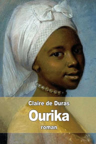 Title: Ourika, Author: Claire de Duras