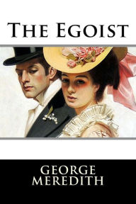 Title: The Egoist, Author: George Meredith