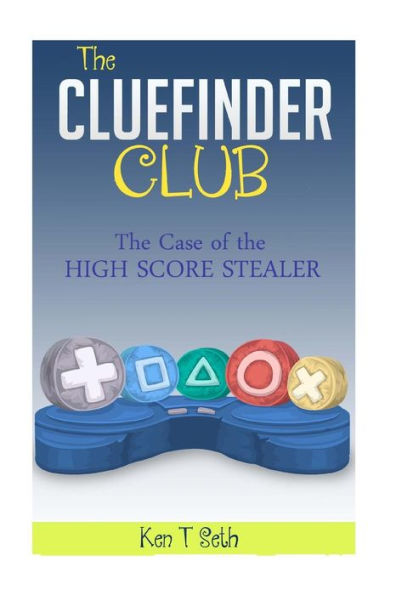 The CLUEFINDER CLUB: The Case of High Score Stealer