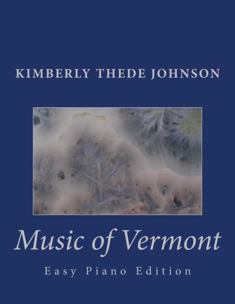 Music of Vermont: Easy Piano Edition