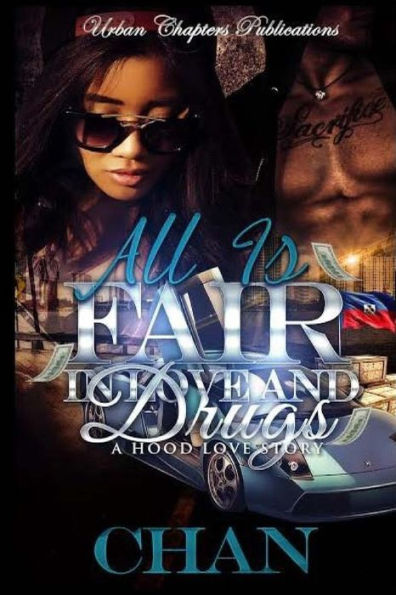 All Is Fair In Love And Drugs