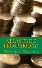 Atrayendo prosperidad.