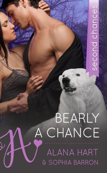 Bearly A Chance: Second Chances Romance