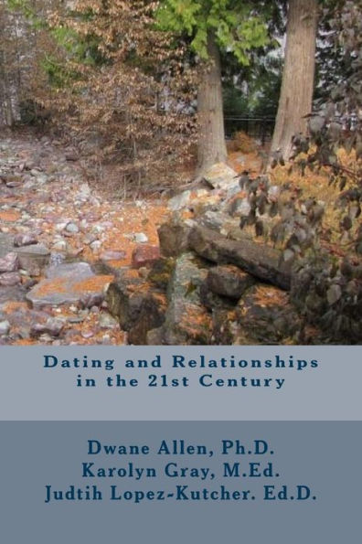 Dating and Relationships in the 21st Century