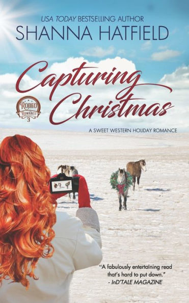 Capturing Christmas: Sweet Western Holiday Romance