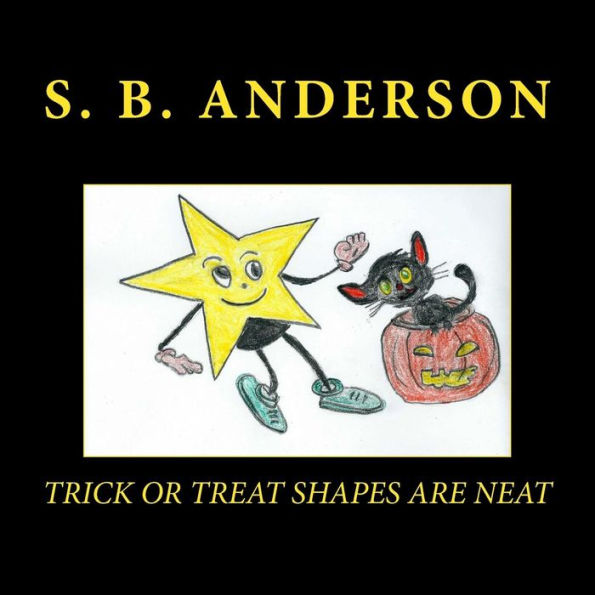 Trick or Treat Shapes Are Neat: Happy Haunting Halloween!