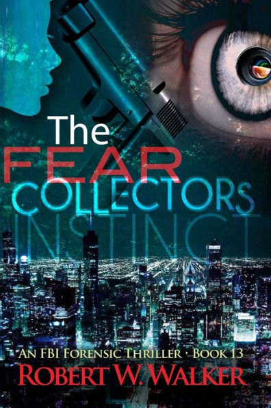 The Fear CollectorS: a Dr. Jessica Coran M.E. mystery