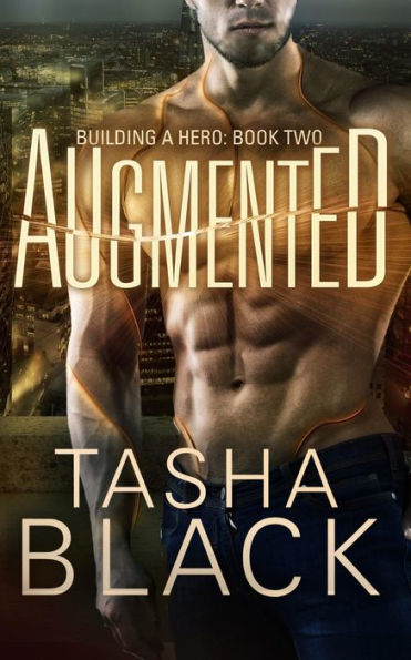 Augmented: Building a Hero (Book 2)