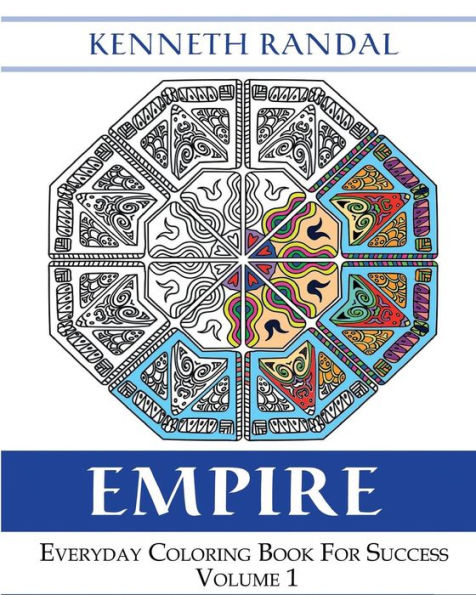 Empire: Everyday Coloring Book For Success Volume 1