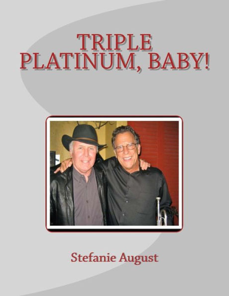 Triple Platinum, Baby!