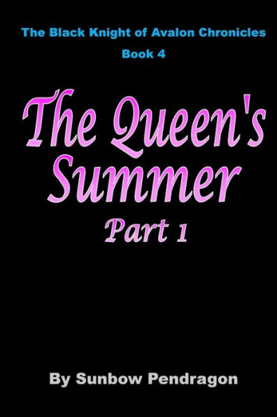 The Queen's Summer, Part 1
