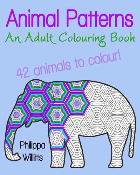 Animal Patterns: An Adult Colouring Book