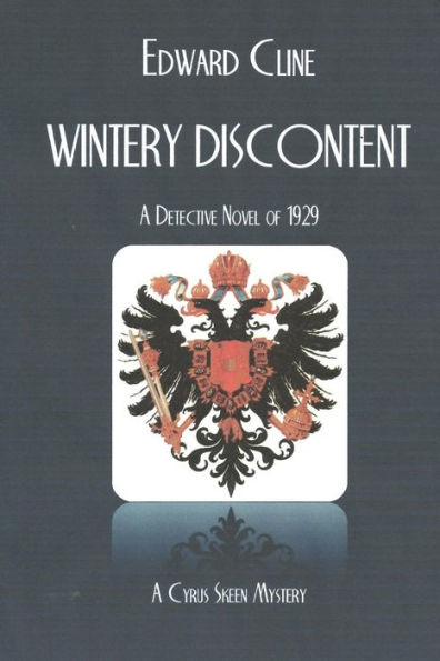 Wintery Discontent: A Detective Novel of 1929