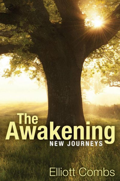 The Awakening: New Journeys