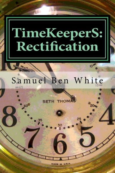 TimeKeeperS: Rectification