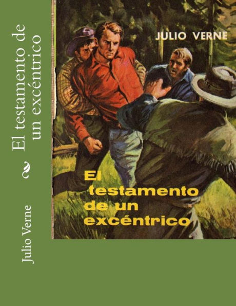 El testamento de un excï¿½ntrico