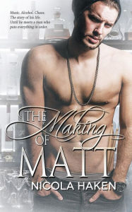 Title: The Making of Matt, Author: Reese Dante