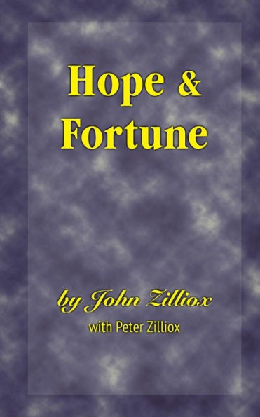 Hope & Fortune: A Historical Novel
