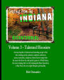 Indiana Bicentennial Vol 3: Talented Hoosiers. Arts, Entertainments, Sports stars, Gambling and Recreation