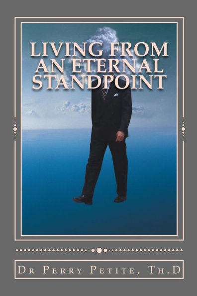 Living From An Eternal Standpoint