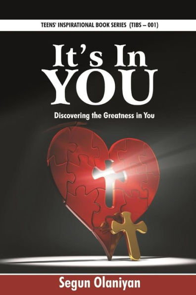 It's In You: Discovering the Greatness in You