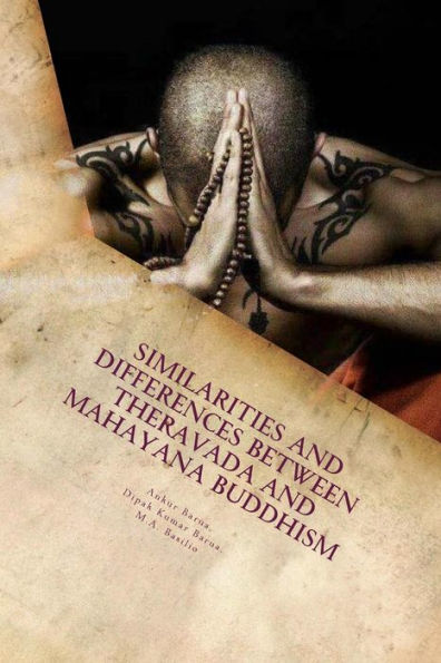 Similarities and Differences between Theravada and Mahayana Buddhism