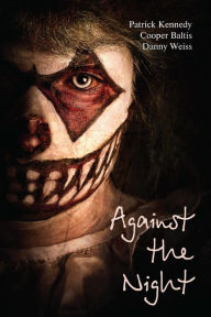 Title: Against the Night: A collection of ghost stories for English Language Learners (A Hippo Graded Reader), Author: Patrick Kennedy