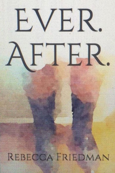 Ever. After.