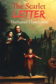 Title: The Scarlet Letter, Author: Nathaniel Hawthorne