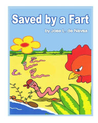 Title: Saved by a Fart: Family of worms escaping from a hungry chicken, Author: Jose L De Navas